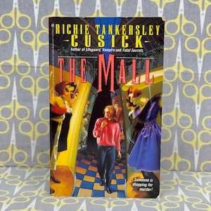 The Mall door Richie Tankersley Cusick – First Archway Paperback Printing (oktober 1992) – Volledige nummerregel