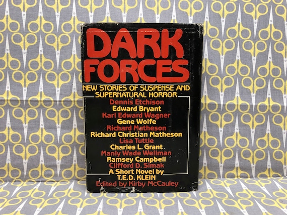 Dark Forces New Stories of Suspense and Supernatural Horror by