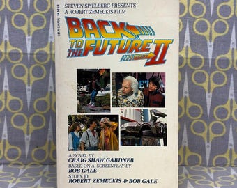 Back to the Future Part II by Craig Shaw Gardner — 1989 Movie Tie-In Paperback Book