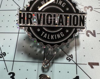 Walking HR Violation BADGE REEL