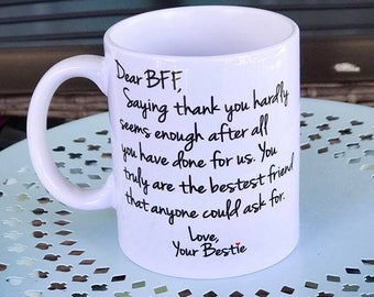 Dear BFF, Best friend Thank you mug, Thank you gift for friendfast Shipping