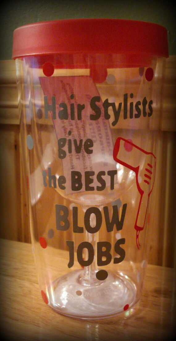 Hair Stylist Cup Hair Stylist Humor Wine Tumbler Hair Etsy