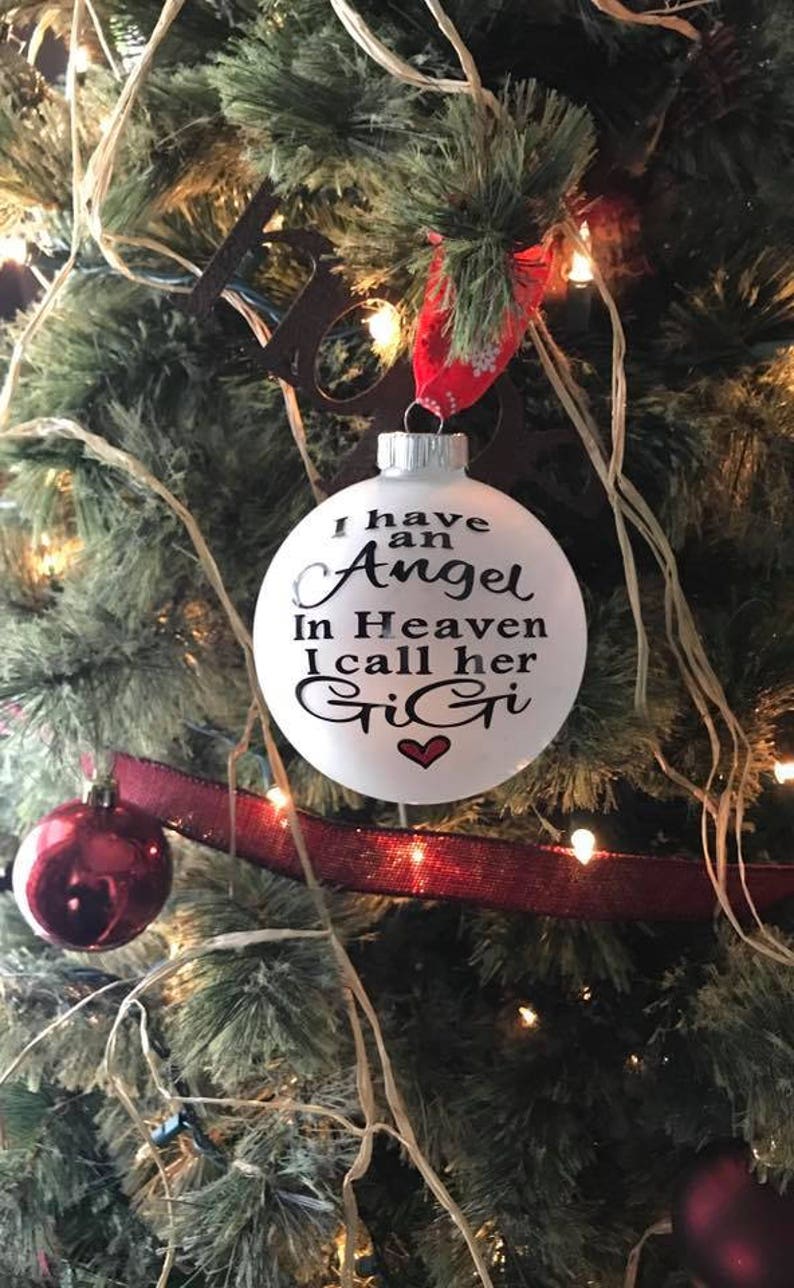 Personalized ornament Christmas stocking In memory of ornament I have an angel in heaven I call her ornament Stocking stuffer ornament