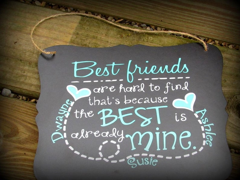 Personalized Best friend Sign, BFF gift, Bestfriend Gift, Best friends are hard to find personalized signFast Shipping image 1