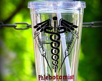 Phlebotomist Gift personalized tumbler - can be customized for any medical field.fast Shipping