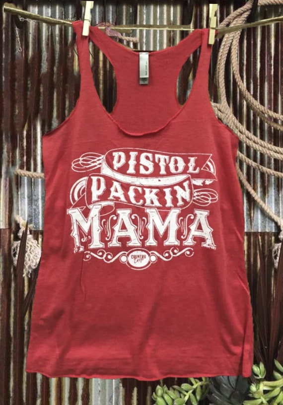 Pistol Packin Mama Etsy