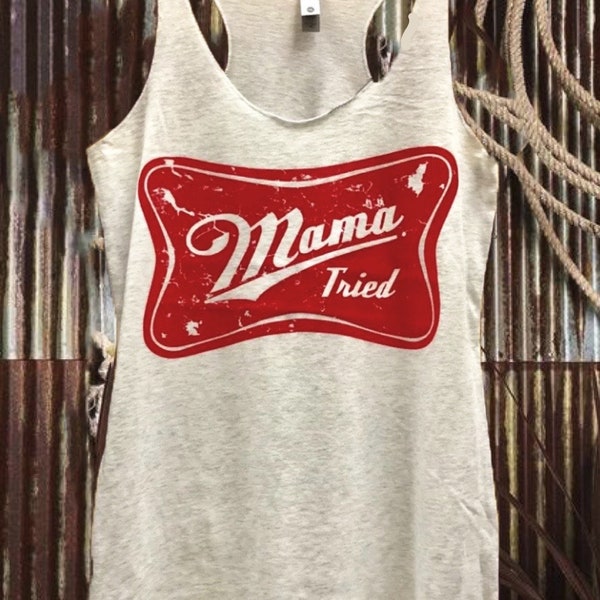 Mama Tried Country Deep Racer back tank top