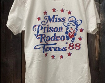 Miss Texas Prison Rodeo 88' Distressed Unisex T shirt