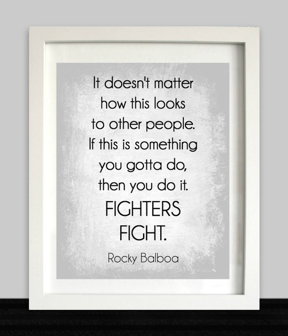 Rocky Film Zitat / / Kämpfer kämpfen / / felsigen Balboa / / | Etsy