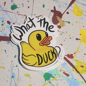 What the Duck Vinyl Sticker