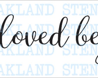 loved beyond measure STENCIL 6"x24"  9"x36" for Painting Signs Growth Chart Rulers Walls Pillows Canvas Fabric Wood Airbrush Crafts