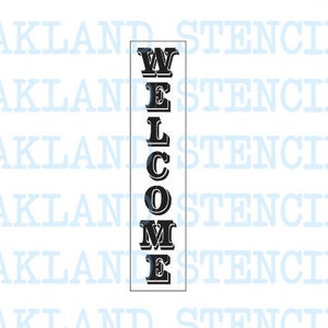 WELCOME STENCIL Vertical Reusable for Painting Wood Signs Walls Canvas Fabric Porch Signs Chalkboards Shadowed Font