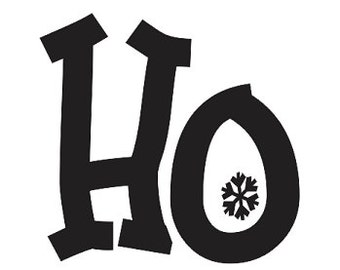 Primitive Christmas/Holiday STENCIL**Ho Ho Ho w/snowflakes** 8"x20" for Painting Signs, Airbrush, Crafts, Wall Art and Decor