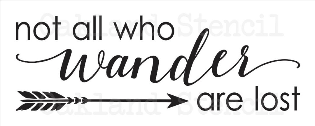 Inspirational STENCIL not All Who Wander Are Lost - Etsy