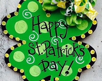 Happy st. Patricks sign, st. Patricks door hanger, luck of the Irish sign, four leaf clover sign