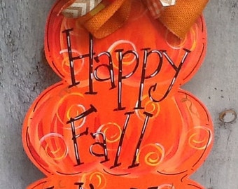 Pumpkin door hanger,  happy fall, happy fall y'all, autumn door hanger, welcome back door hanger