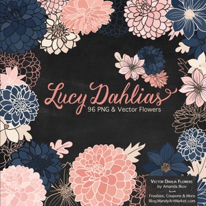 May include: A digital illustration of 96 pink and blue dahlia flowers. The flowers are arranged in a border around the text "Lucy Dahlias 96 PNG & Vector Flowers".