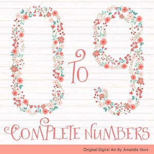 May include: Floral wreath numbers 0 to 9 in pink, white, and green. The numbers are made of a wreath of flowers and leaves. The text "0 to 9 Complete Numbers" is written below the numbers.