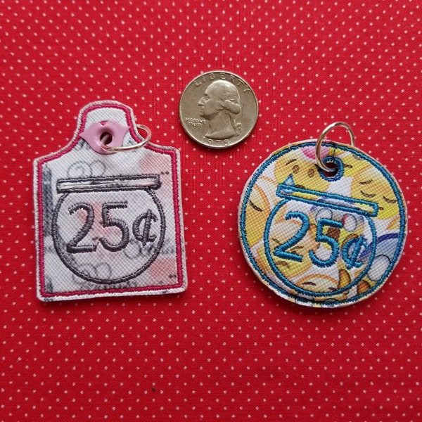 Quarter keeper ITH embroidery design fobs.   2 for the price of one square and round