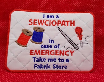 Sewciopath emergency mug rug embroidery design.  ITH 5x7 mug rugs