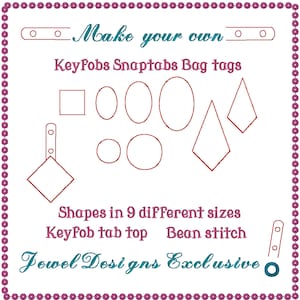 May include: A white sheet with red outlines of different shapes, including squares, circles, ovals, and diamonds. The text "Make your own Keyfobs Snaptabs Bag tags" is at the top of the sheet. The text "Shapes in 9 different sizes Keyfob tab top Bean stitch Jewel Designs Exclusive" is at the bottom of the sheet.