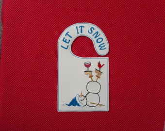 Let it snow Door Hanger embroidery design.  5x7 in the hoop design