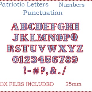Patriotische Schrift Stickerei Designs.   BX-Dateien enthalten. Buchstaben, Zahlen, Satzzeichen