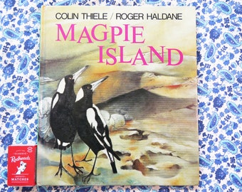 Vintage 1970s Magpie Island hardback book by Colin Thiele art by Roger Haldane - 1982 edition