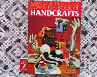 Vintage 1970s Complete Book of Handcrafts Australia and New Zealand - sewing knitting macrame crochet embroidery weaving rugmaking etc