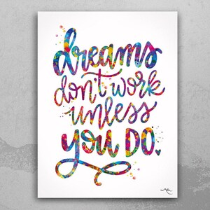 Dreams Don&#39;t Work Unless You Do Quote Watercolour Print Inspirational Motivational Wall Decor Housewarming Gift Typo Work Life Wall Art-1848