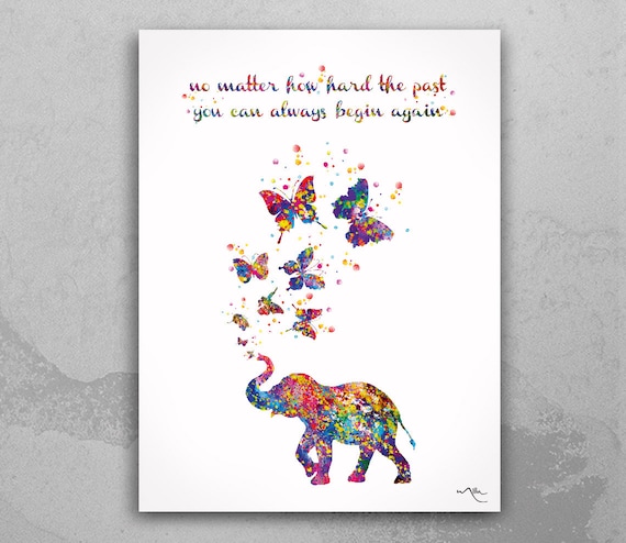 Inspiring Positive Elephant Quotes Elephant And Butterfly Inspirational Quote Watercolor Print - Etsy India