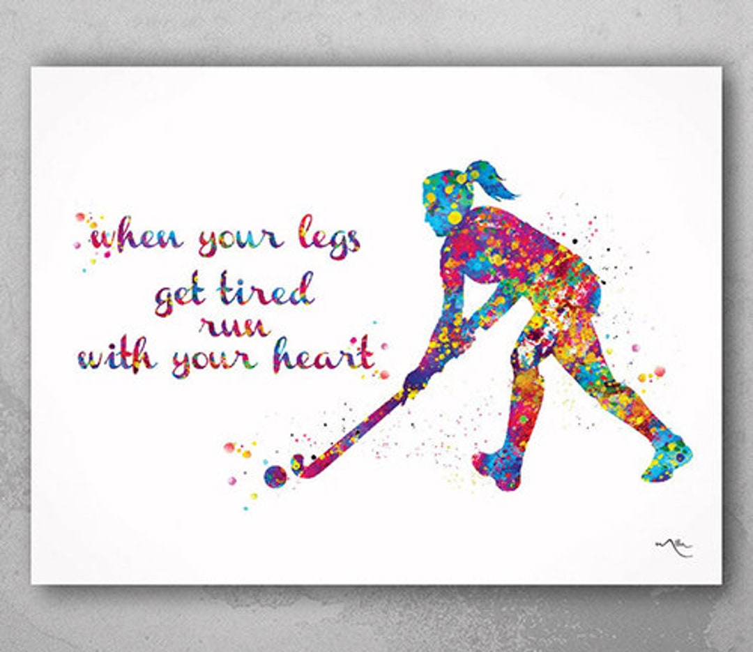 Field Hockey Girl Quote Watercolor Print Hockey Player Girl Gift Art