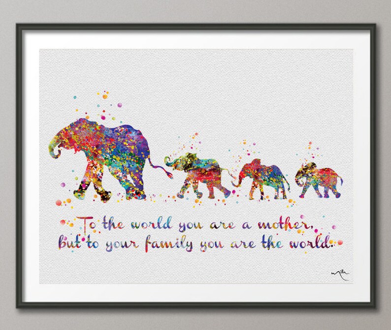 Elephant Family Mom and Babys Quote Art Print Watercolor Etsy