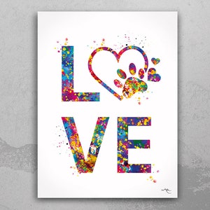 Dog Love Quote Watercolor Print Pet Gift Dog Pet Love Puppy Dog Dog Art Customizable Animal Poster Doglover Gift i love my dog Gift-1448