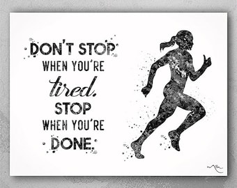 Runner Quote Watercolor Print Runner Female Woman Girl Don't