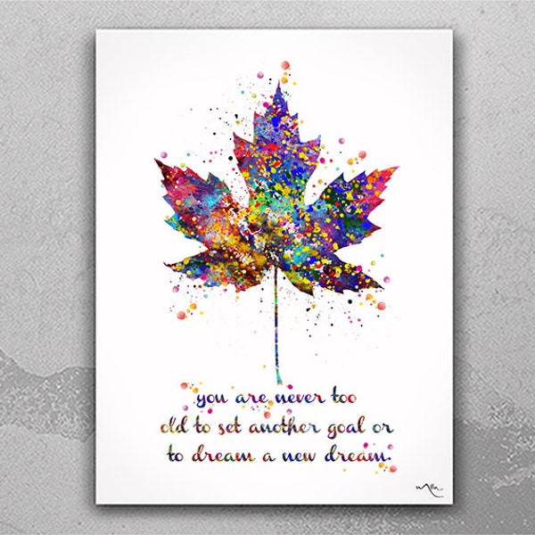 Maple Tree Leaf Watercolor Print Inspirational Quote Art Housewarming Gift Wall DecorHome Decor House Decor Motivational Wall Hanging-180