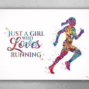 Runner Girl Watercolor Print Runner Female Woman Just A Girl Who Loves Running Quote Poster Sport Running Gift for Runners Wall Art-2159