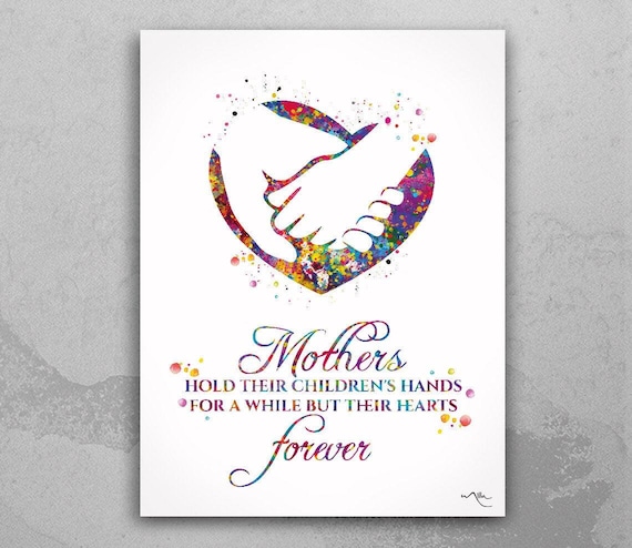 Mothers Hold Their Children's Hands Quote Watercolor Print Mother and Baby Daughter Gift Son Gift For Kids Birthday Baby Shower Nursery-1911