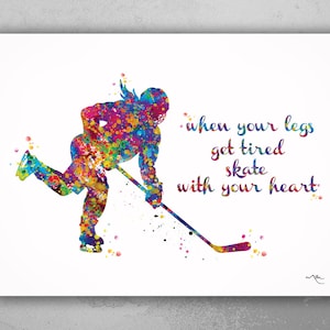 Ice Hockey Player Girl Quote Watercolor Print Ice Skating Skater Female Woman Mom When your legs get tired Quote Hockey Sports Wall Art-660