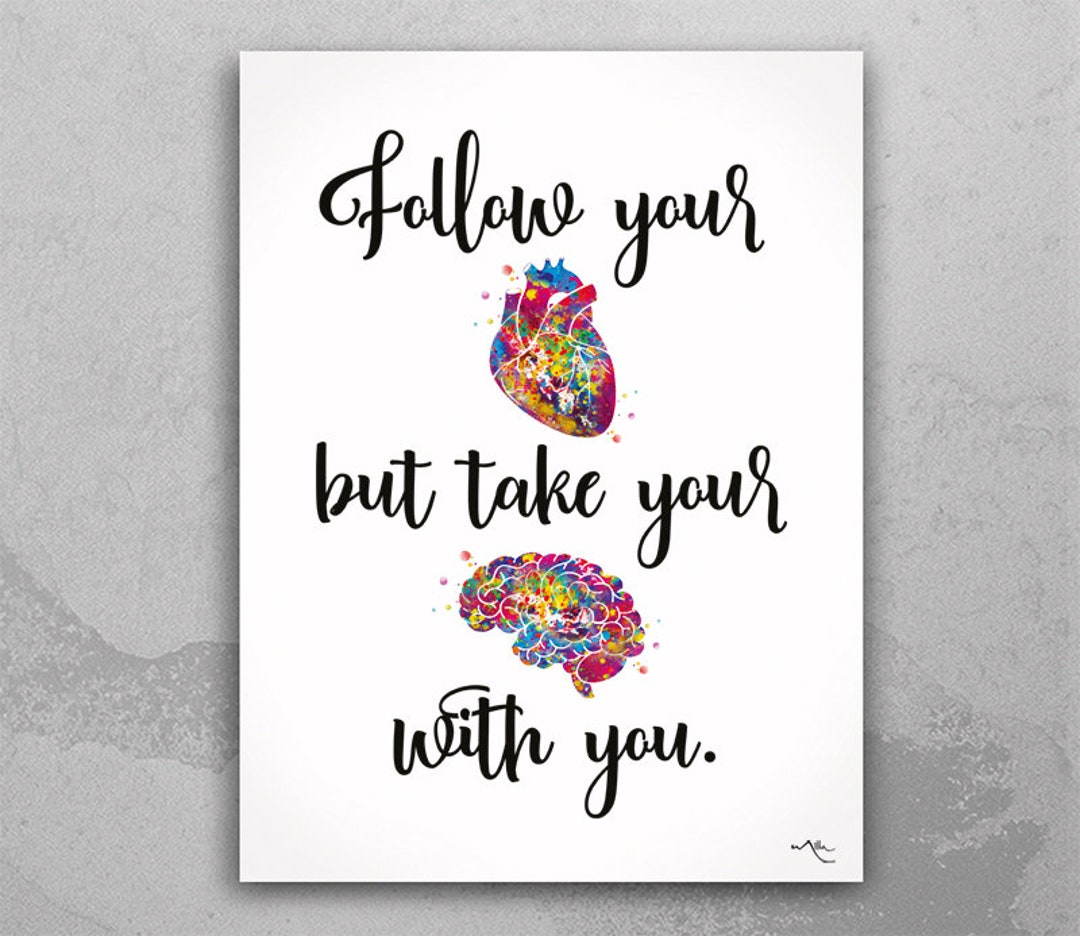 Follow Your Heart but Take Your Brain With You Typo Watercolor - Etsy