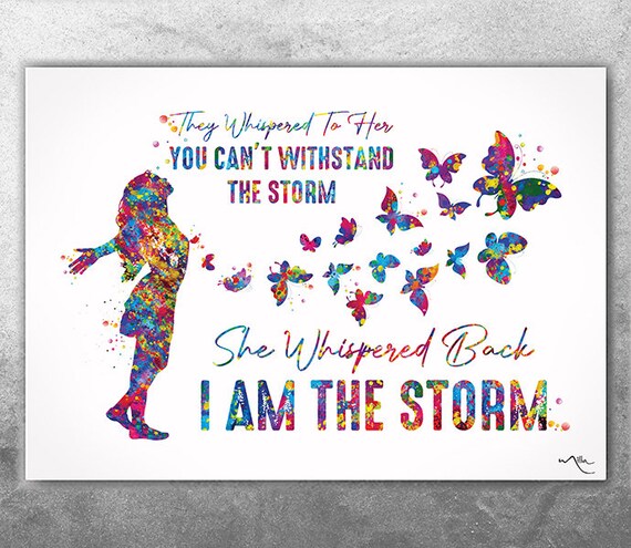 Inspirational Watercolor Quote Print - “I Am The Storm” Wall Art-2714