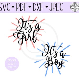 It's A Girl - It's A Boy Birth Announcement archivo de corte digital para htv-vinyl-decal-diy-vinyl cutter-craft cutter-. SVG -. Formato DXF & JPEG