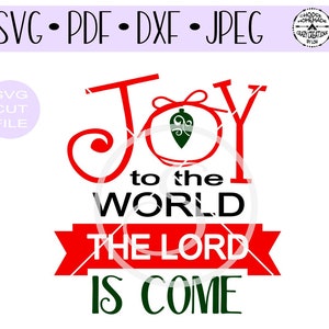 Vreugde aan de wereld The Lord Is Come digitale cut bestand voor htv-vinyl-decal-diy-plotter-vinyl cutter-craft cutter-. SVG-. DXF & JPEG formaat