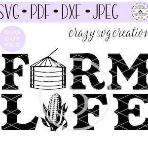 Farm Life SVG | Digital Cut File | HTV Cut File | Vinyl Decal Cut File | Vinyl Stencil Cut File | PNG | Jpeg | Dxf | Pdf