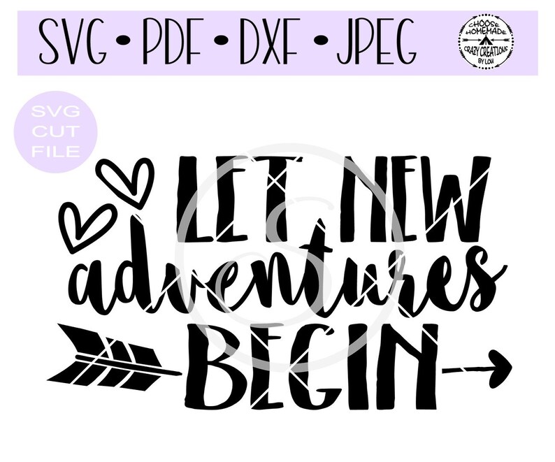 Let New Adventures Begin SVG Digital Cut File for | Etsy