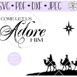 O Come Let us aanbid hem Kerstmis digitale cut bestand voor htv-vinyl-decal-diy-plotter-vinyl cutter-craft cutter-. SVG-. DXF & JPEG formaat