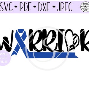May include: A digital design featuring the word "WARRIOR" in a bold, black font, with a blue ribbon incorporated into the design. The design includes file type options: SVG, PDF, DXF, and JPEG.