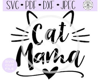 Cat Mama | Cat Ears and Whiskers | SVG digital cut file for htv-vinyl-decal-diy-plotter-vinyl cutter- SVG - DXF Png & Jpeg formats.