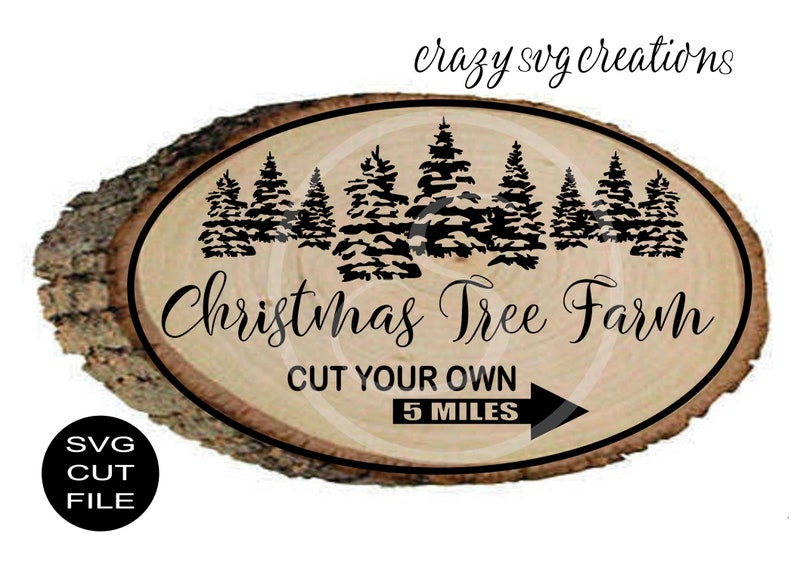Christmas Tree Farm Cut Your Own SVG Digital Cut File HTV Etsy