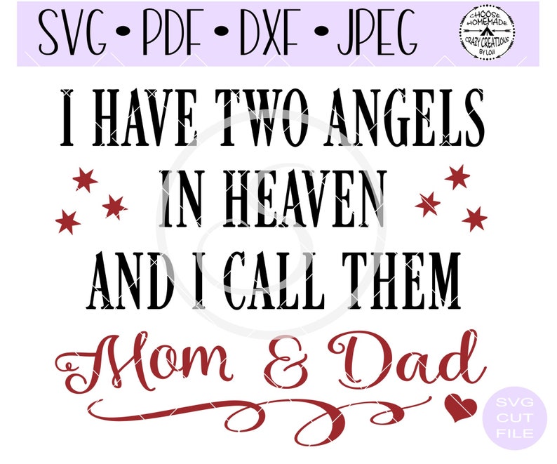 Download I Have Two Angels In Heaven And I Call Them Mom And Dad SVG | Etsy